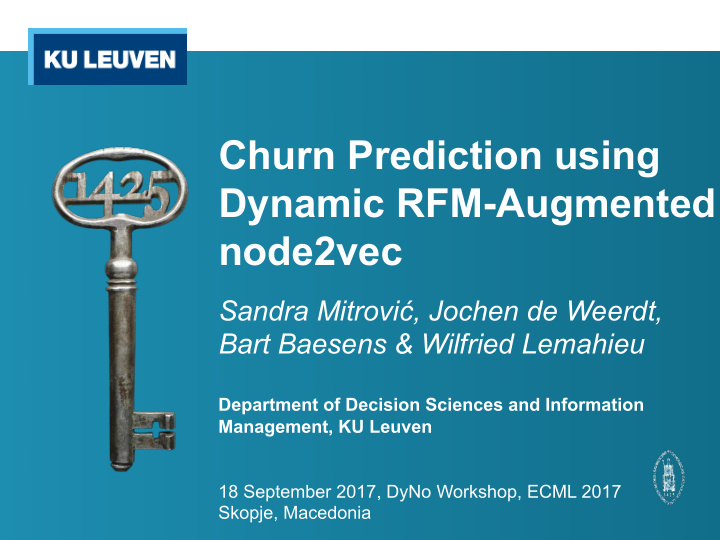 churn prediction using dynamic rfm augmented node2vec
