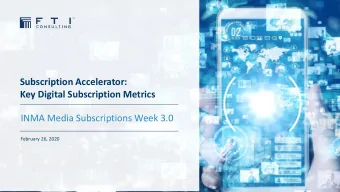 Key Digital Subscription Metrics  INMA Media Subscriptions Week 3.0  February 26, 2020  Session