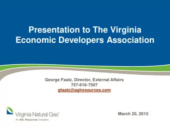 Economic Developers Association  George Faatz, Director, External Affairs  757-616-7507