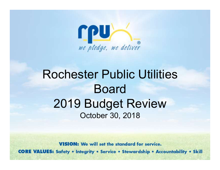 rochester public utilities board 2019 budget review