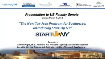 The New Tax-Free Program for Businesses: Introducing Start-Up NY  Presenters: Marnie LaVigne,