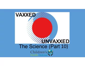 10)  Vaccination During the First Year of Life Increases the Odds of  Developmental Delays by 2.18X