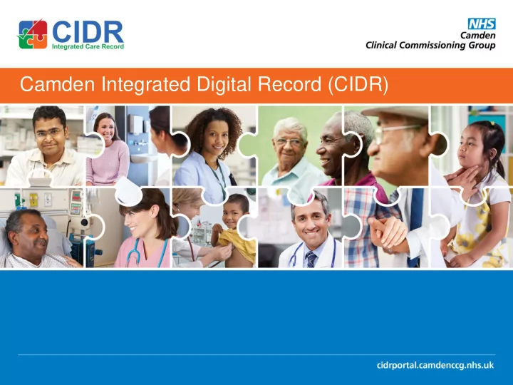 camden integrated digital record cidr cidr