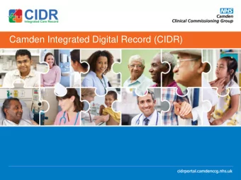 Camden Integrated Digital Record (CIDR)  CIDR  Camden Integrated Digital Record (CIDR)    Camden