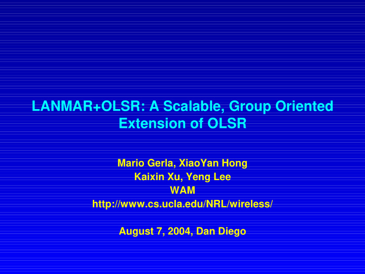 lanmar olsr a scalable group oriented extension of olsr