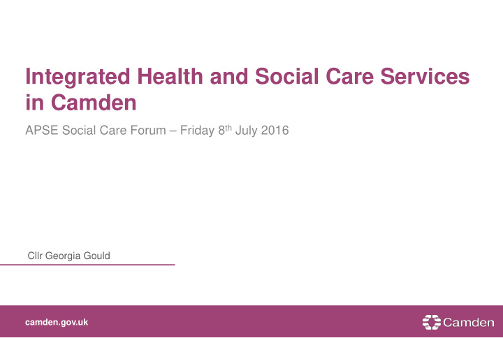 integrated health and social care services in camden