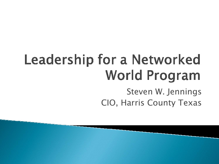 steven w jennings cio harris county texas understand