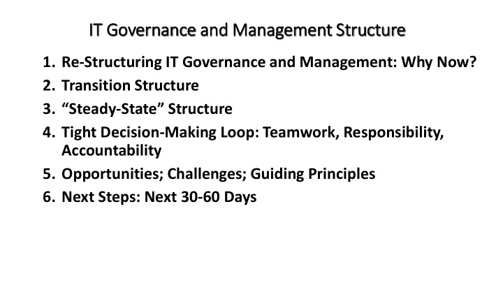 it t governance and m management s structure