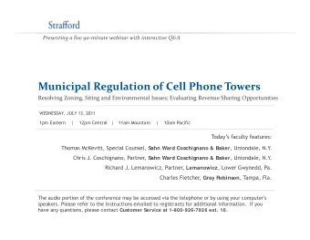 Municipal Regulation of Cell Phone Towers Resolving Zoning, Siting and Environmental Issues;