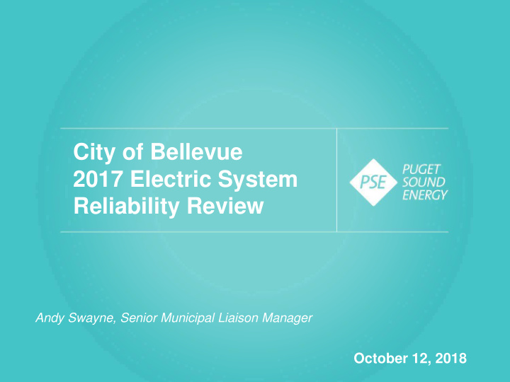 city of bellevue 2017 electric system reliability review