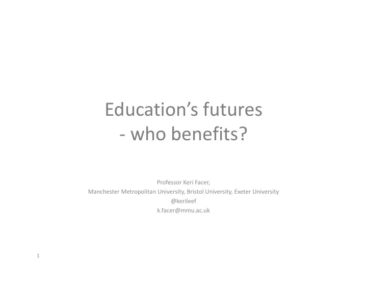 education s futures who benefits
