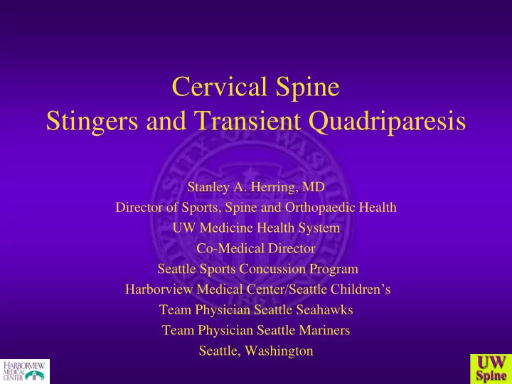 stingers and transient quadriparesis