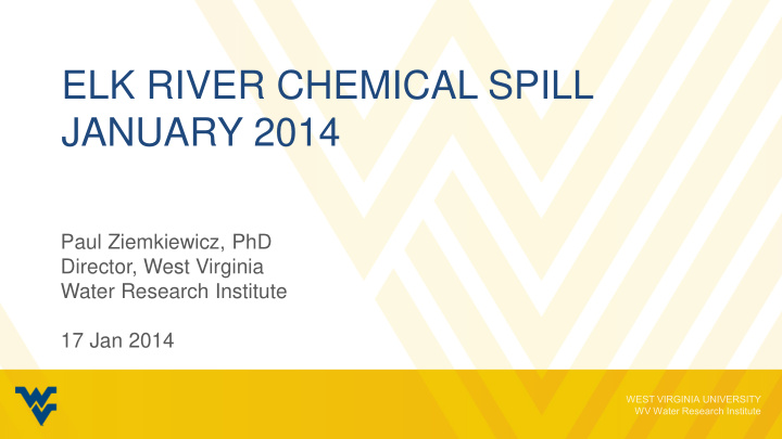 elk river chemical spill january 2014