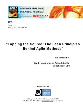 &quot;Tapping the Source: The Lean Principles  Behind Agile Methods&quot;  Presented by:  Sanjiv