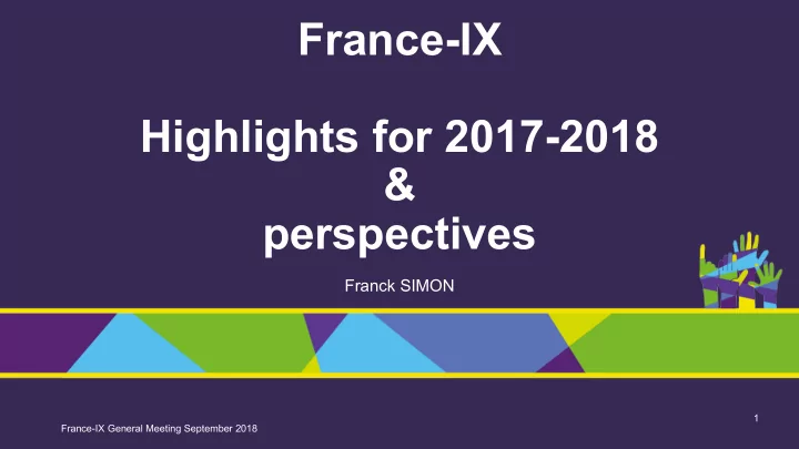 france ix highlights for 2017 2018 perspectives