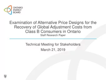 Class B Consumers in Ontario  Staff Research Paper  Technical Meeting for Stakeholders  March 21,