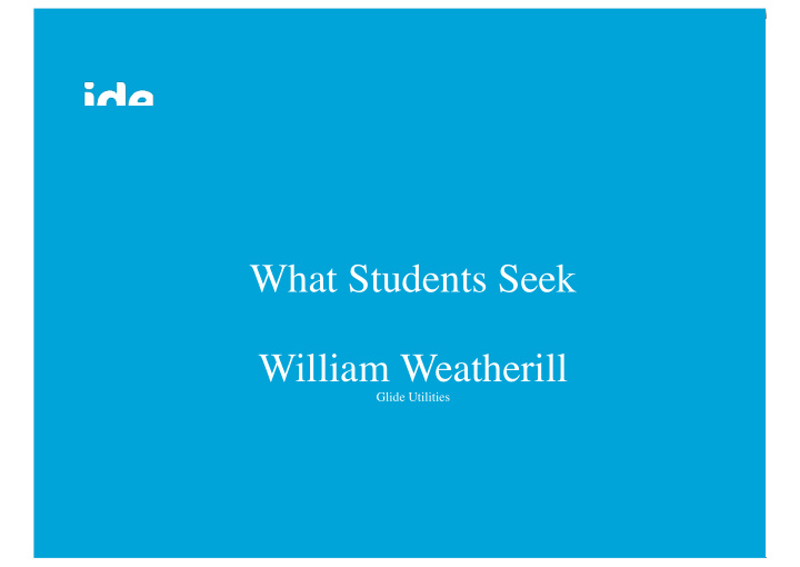 what students seek william weatherill