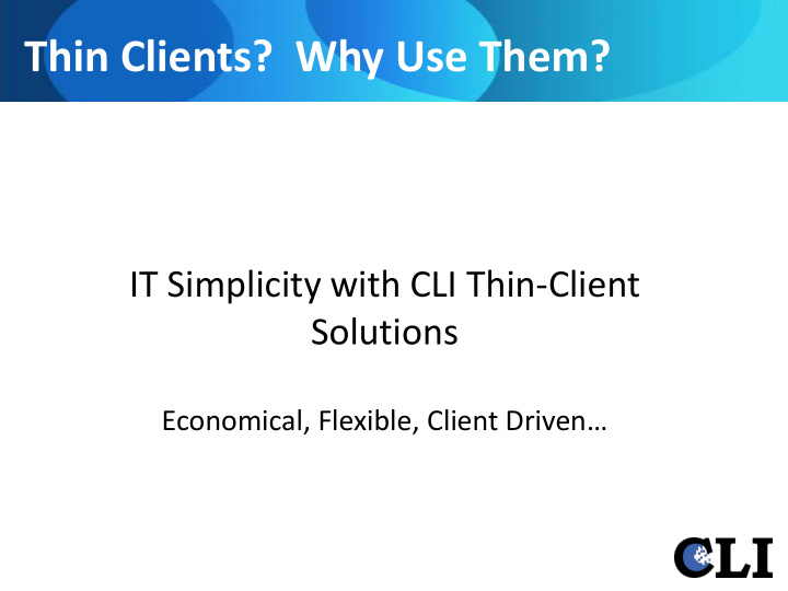 thin clients why use them