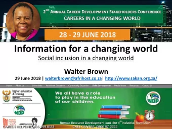 Information for a changing world  Social inclusion in a changing world  Walter Brown  29 June 2018