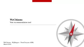 WeCitizens  Vote recommendation tool  WeCitizens - WijBurgers - NousCitoyens ASBL  March 2018  2