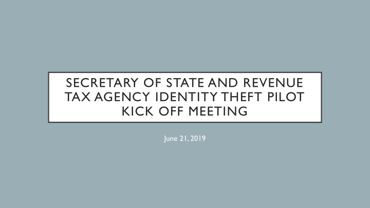 secretary of state and revenue tax agency identity theft