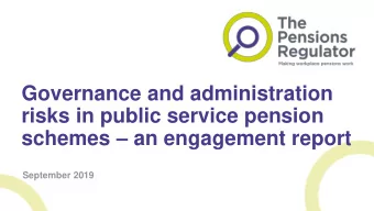 Governance and administration  risks in public service pension schemes  an engagement report