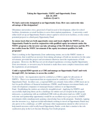 Taking the Opportunity: NMTC and Opportunity Zones  July 24, 2018  Audience Q and A  We had a