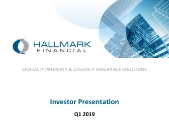 Investor Presentation  Q1 2019  Safe Harbor  Risks Associated with Forward-Looking Statements
