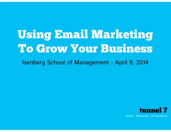 Using Email Marketing  To Grow Your Business  Isenberg School of Management - April 9, 2014  tunnel