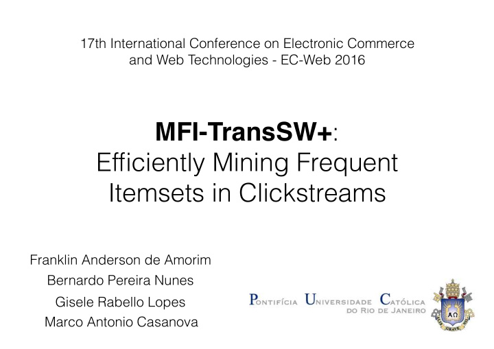 mfi transsw efficiently mining frequent itemsets in