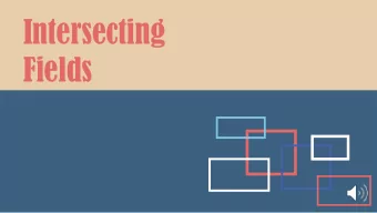 Intersecting  Fields  Pr  Proximal Reading  a network-scaled approach to  digital literature