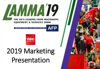 2019  2019 M  Mar  arketi  ting  Pre  resentat  ation  The P  Power o  of LAMMA  Advertis  isin