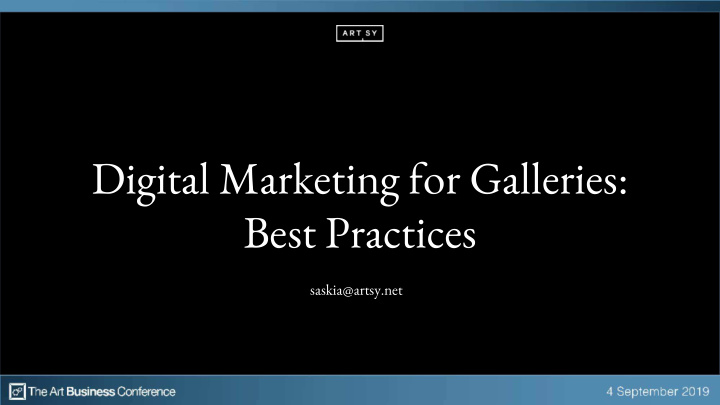 digital marketing for galleries best practices