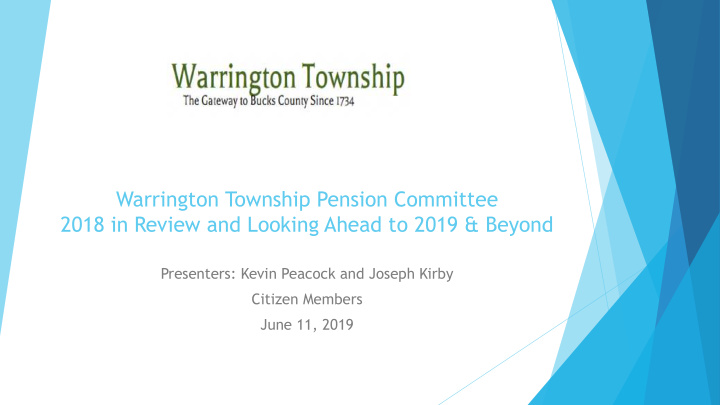 warrington township pension committee 2018 in review and