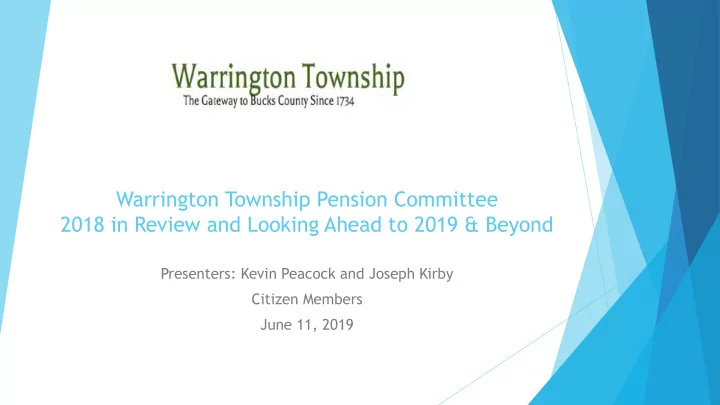 warrington township pension committee 2018 in review and