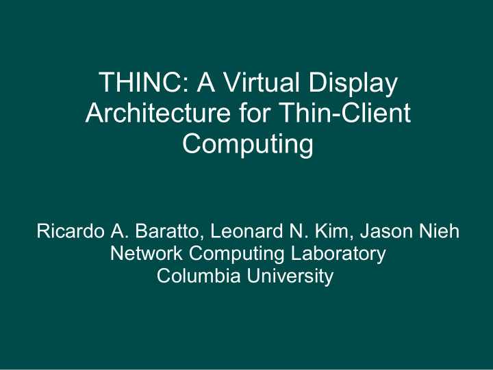 thinc a virtual display architecture for thin client