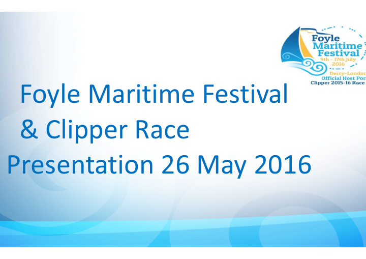 foyle maritime e festival clipper race clipper race e