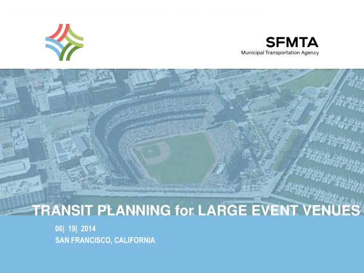 transit planning for large event venues