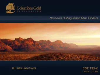 2011 DRILLING PLANS  DISCLAIMER  Andy Wallace is a Certified Professional Geologist (CPG) with the