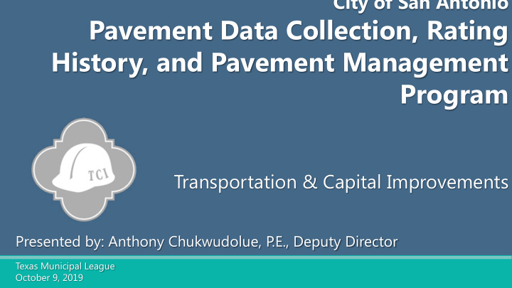 pavement data collection rating history and pavement