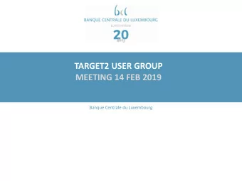 MEETING 14 FEB 2019  Sous-titre  Date  Banque Centrale du Luxembourg  Titre  Introduction to the