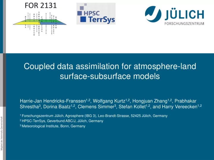 coupled data assimilation for atmosphere land surface