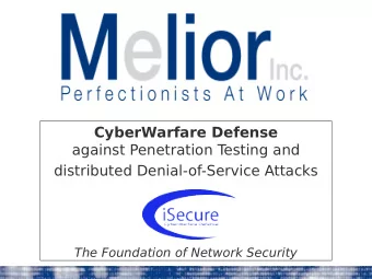 CyberWarfare Defense  against Penetration T  esting and  distributed Denial-of-Service Attacks  The