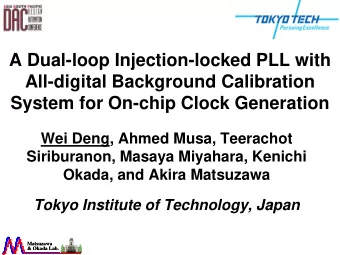 A Dual-loop Injection-locked PLL with  All-digital Background Calibration  System for On-chip Clock