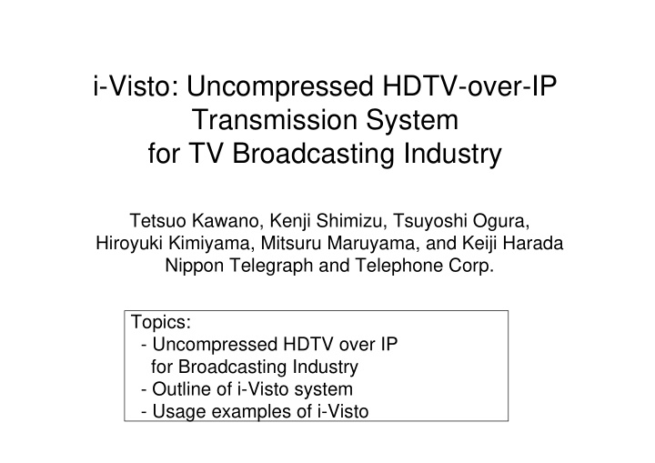 i visto uncompressed hdtv over ip transmission system for