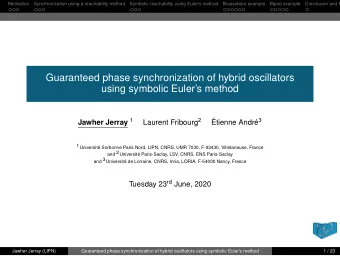 Guaranteed phase synchronization of hybrid oscillators  using symbolic Eulers method Jawher