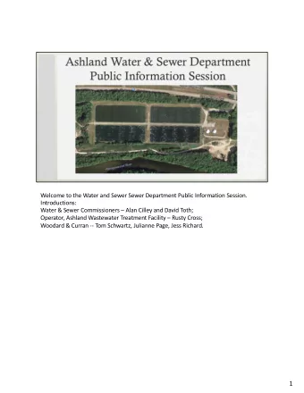 1  Tonight we are going to give you a top-level view of our operations beginning with a  discussion