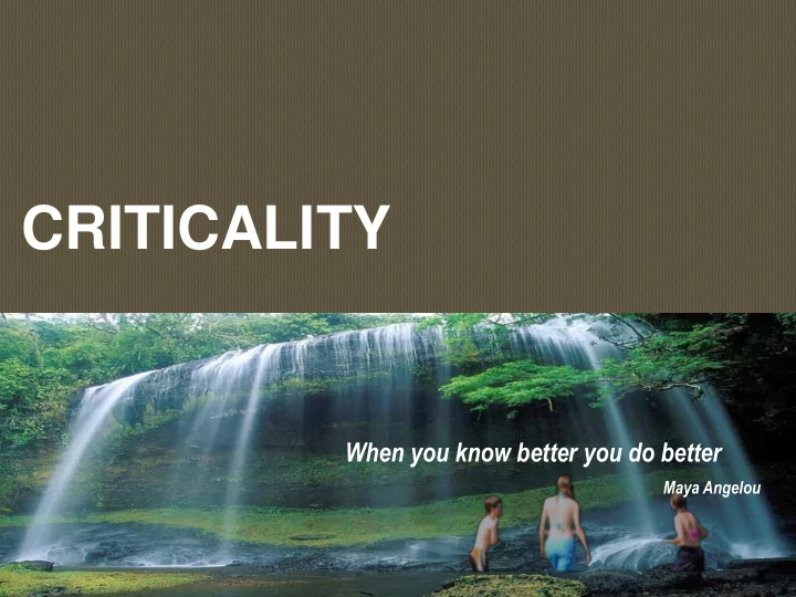 criticality