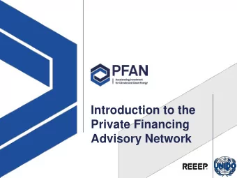 Advisory Network  Overview Clean Energy Investment Accelerator : PFAN advises low-carbon, climate