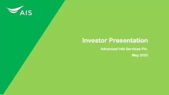 Inves  estor  tor Pr  Presenta  esentatio  tion  Advanced  anced Info  o Servi  vices  ces Plc.